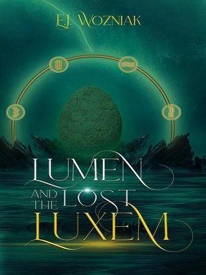 cover image of Lumen and the Lost Luxem